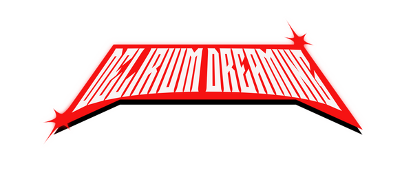Delirium Dreaming